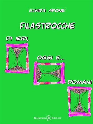 cover image of Filastrocche di ieri, oggi e... domani